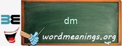 WordMeaning blackboard for dm